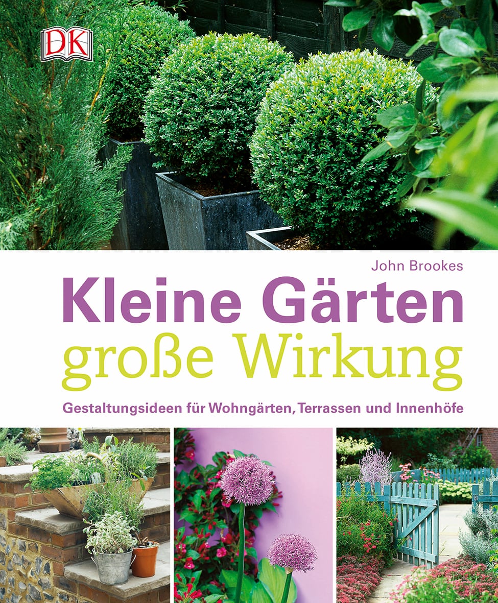 Cover von Kleine Gärten - große Wirkung
