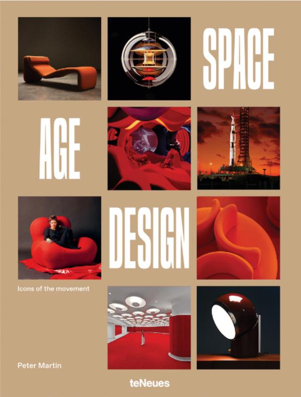 Cover von Space Age Design – Icons of the Movement