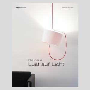 Die neue Lust auf Licht