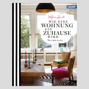 Wie eine Wohnung ein Zuhause wird