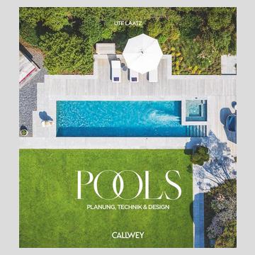 Cover: Pools – Planung, Technik & Design